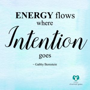 energyflowswhereintentiongoes