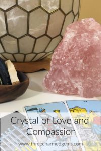 Crystal of Love and Compassion