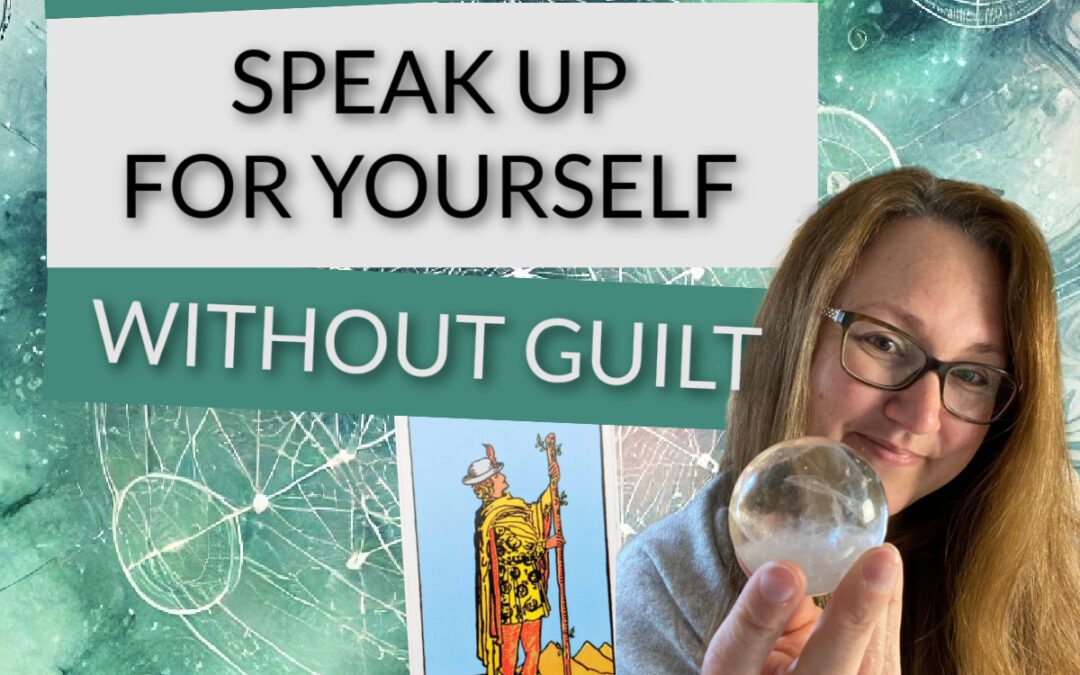 Podcast How to Speak Up for Yourself Without the Guilt
